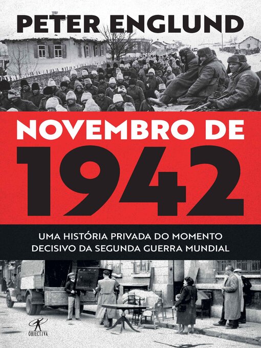 Title details for Novembro de 1942 by Peter Englund - Available